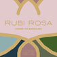 RUBI ROSA ROSÉ COSE SPECIALI EDITION